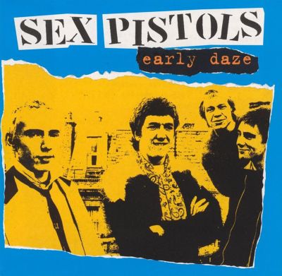 sex pistols early daze